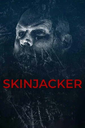 Постер: Skinjacker