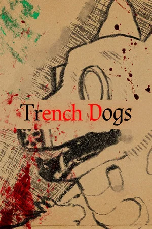 Постер: ERSATZ Short | "Trench Dogs"