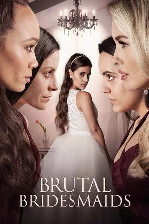Постер: Brutal Bridesmaids