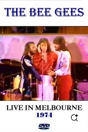 Постер: Bee Gees: Live in Melbourne 1974