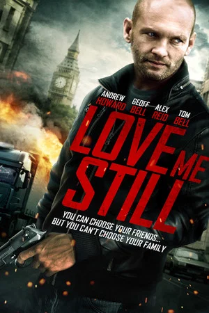 Постер: Love Me Still