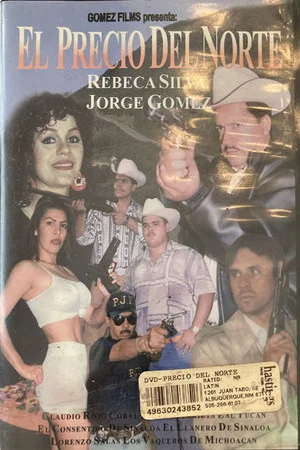 Постер: El Precio del Norte