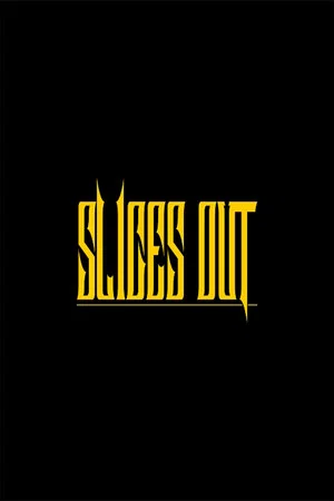 Постер: Slices Out