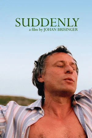 Постер: Suddenly