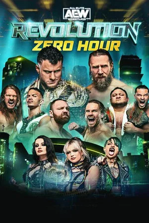 Постер: AEW Revolution 2023: Zero Hour