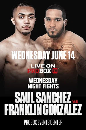 Постер: Saul Sanchez vs. Franklin Gonzalez