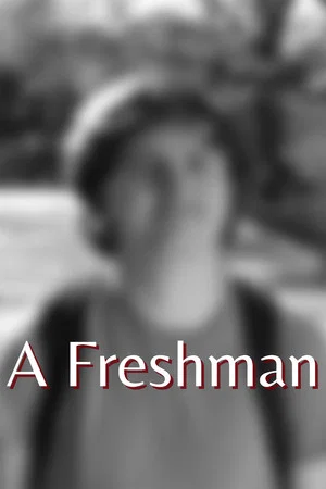 Постер: A Freshman