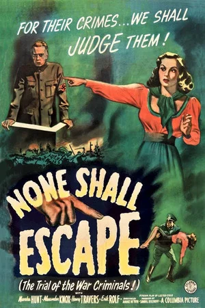 Постер: None Shall Escape