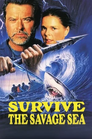 Постер: Survive the Savage Sea