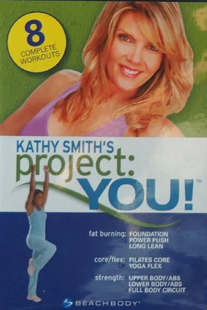Постер: Kathy Smith's project: YOU!