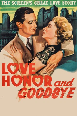 Постер: Love, Honor and Goodbye