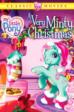 Постер: My Little Pony: A Very Minty Christmas