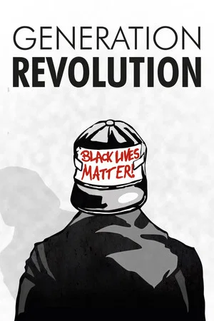 Постер: Generation Revolution