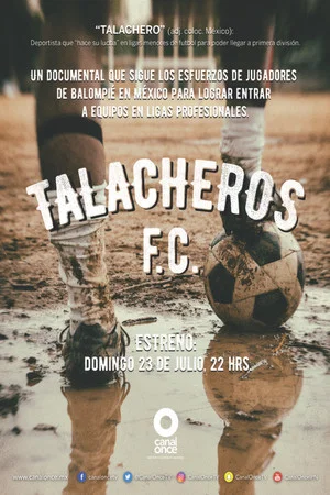 Постер: Talacheros F.C.