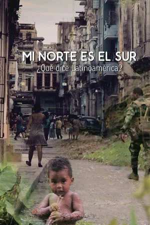Постер: Mi norte es el sur