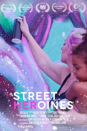 Постер: Street Heroines