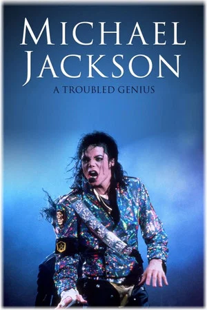 Постер: Michael Jackson: A Troubled Genius
