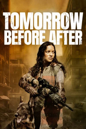 Постер: Tomorrow Before After