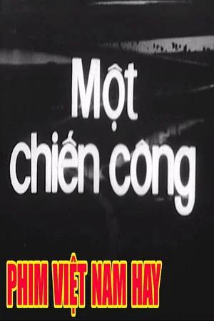 Постер: Một Chiến Công
