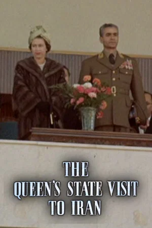 Постер: The Queen's State Visit to Iran