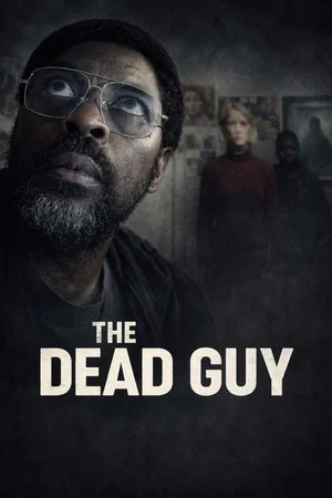 Постер: The Dead Guy