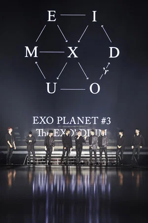 Постер: EXO Planet #3 The EXO'rDIUM In Seoul