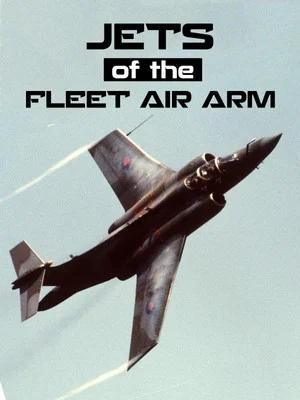 Постер: Jets of the Fleet Air Arm