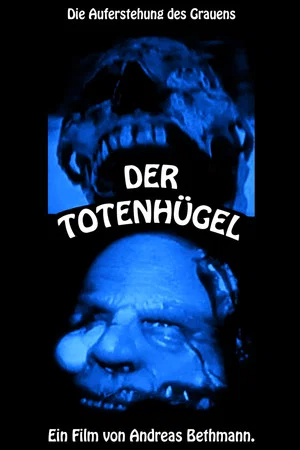Постер: Der Totenhügel