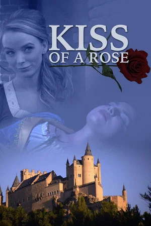 Постер: Kiss of a Rose
