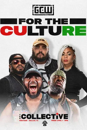 Постер: GCW For The Culture 3