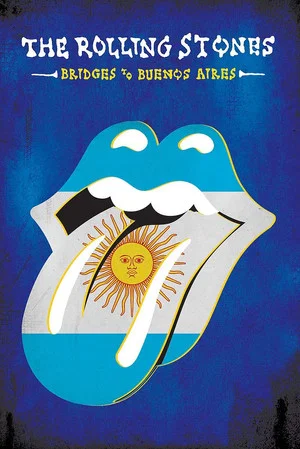 Постер: The Rolling Stones: Bridges To Buenos Aires
