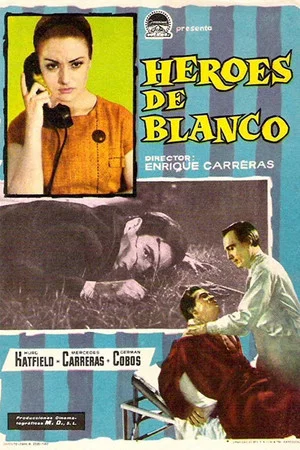 Постер: Héroes de blanco