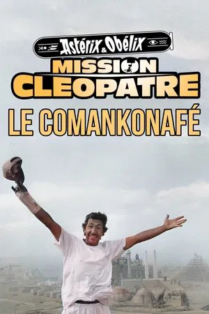 Постер: Astérix et Obélix : Mission Cléopâtre, le comankonafé