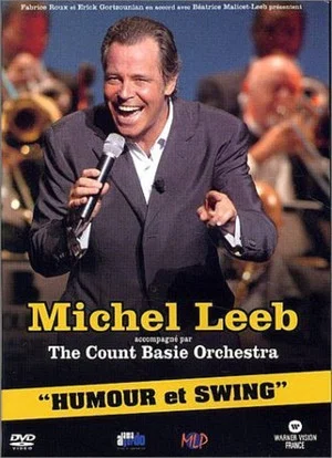 Постер: Michel Leeb & The Count Basie Orchestra - Humour et Swing