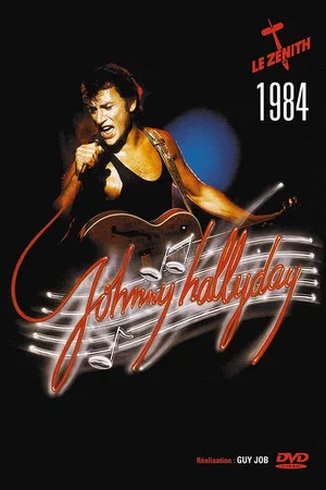 Постер: Johnny Hallyday - Zénith 1984
