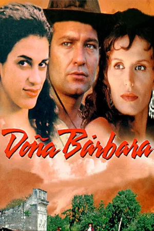 Постер: Doña Bárbara
