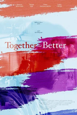 Постер: Together and Better