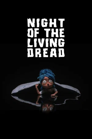 Постер: Night of the Living Dread