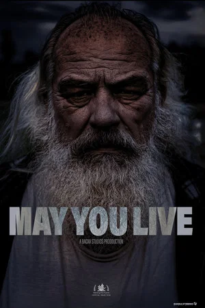 Постер: May You Live