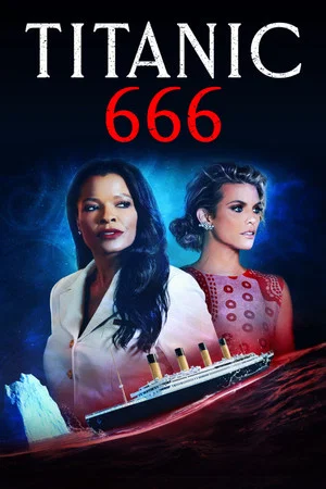 Постер: Титаник 666