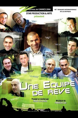 Постер: Zidane, une équipe de rêve