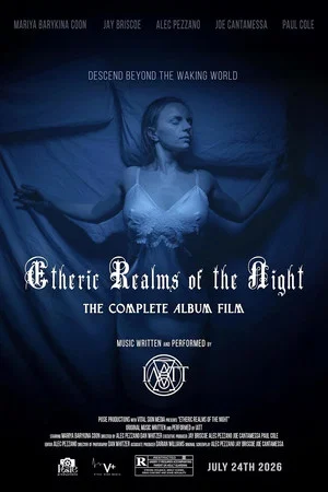 Постер: Etheric Realms of the Night (The Complete Album Film)