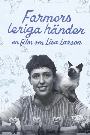 Постер: Farmors leriga händer - En film om Lisa Larson