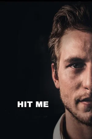 Постер: Hit Me
