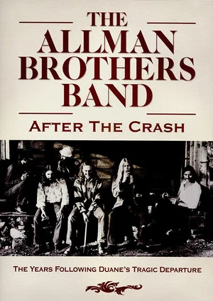 Постер: The Allman Brothers Band - After the Crash