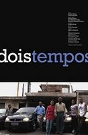 Постер: A Família Braz: Dois Tempos