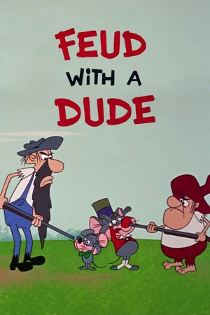 Постер: Feud with a Dude