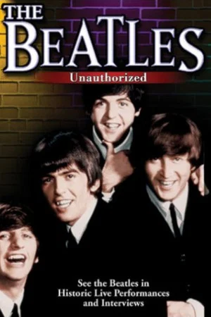 Постер: The Beatles Unauthorized