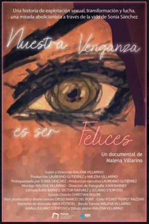Постер: Nuestra venganza es ser felices