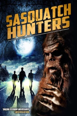 Постер: Sasquatch Hunters